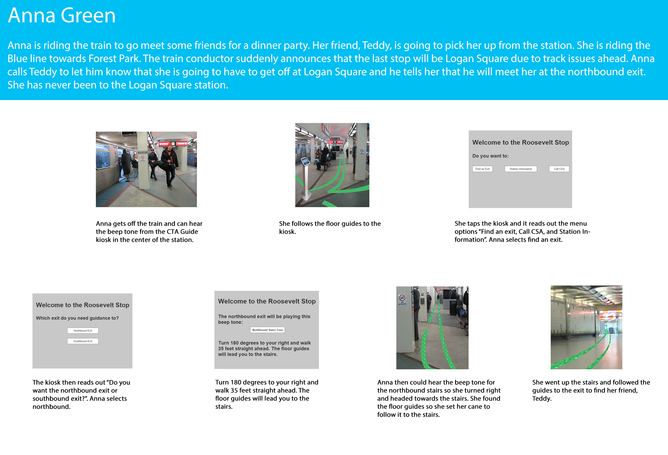 A storyboard describing how riding the CTA might be like if our proposals were adpoted.